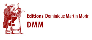 Editions DMM (Dominique Martin Morin)