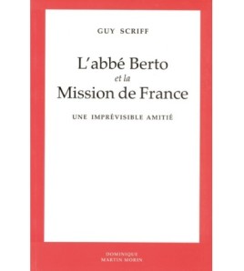 L´abbé Berto et la Mission...