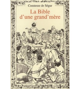 La Bible d´une grand-mère -...