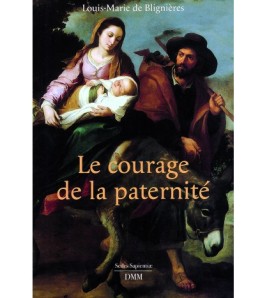 Le courage de la paternité