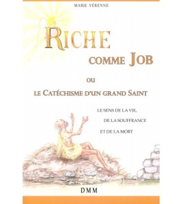 Riche comme Job ou le...