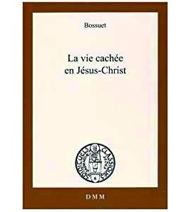 La vie cachée en Jésus-Christ