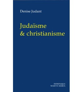 Judaïsme et christianisme -...