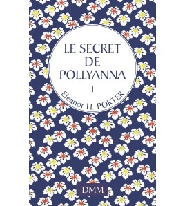 Le secret de Pollyanna