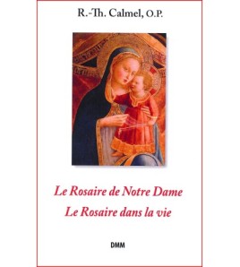 Le Rosaire de Notre-Dame -...