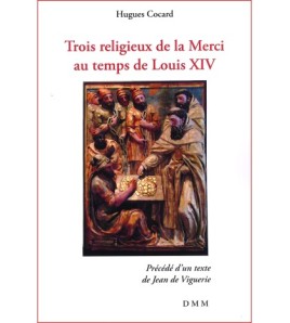 Trois Religieux de la Merci...