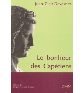 Le bonheur des Capétiens